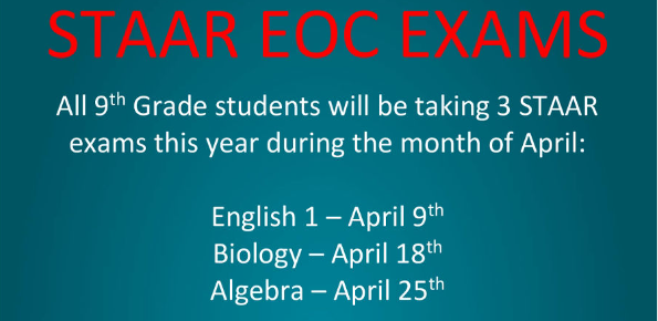 STAAR EOC EXAMS – Davis Ninth Grade School